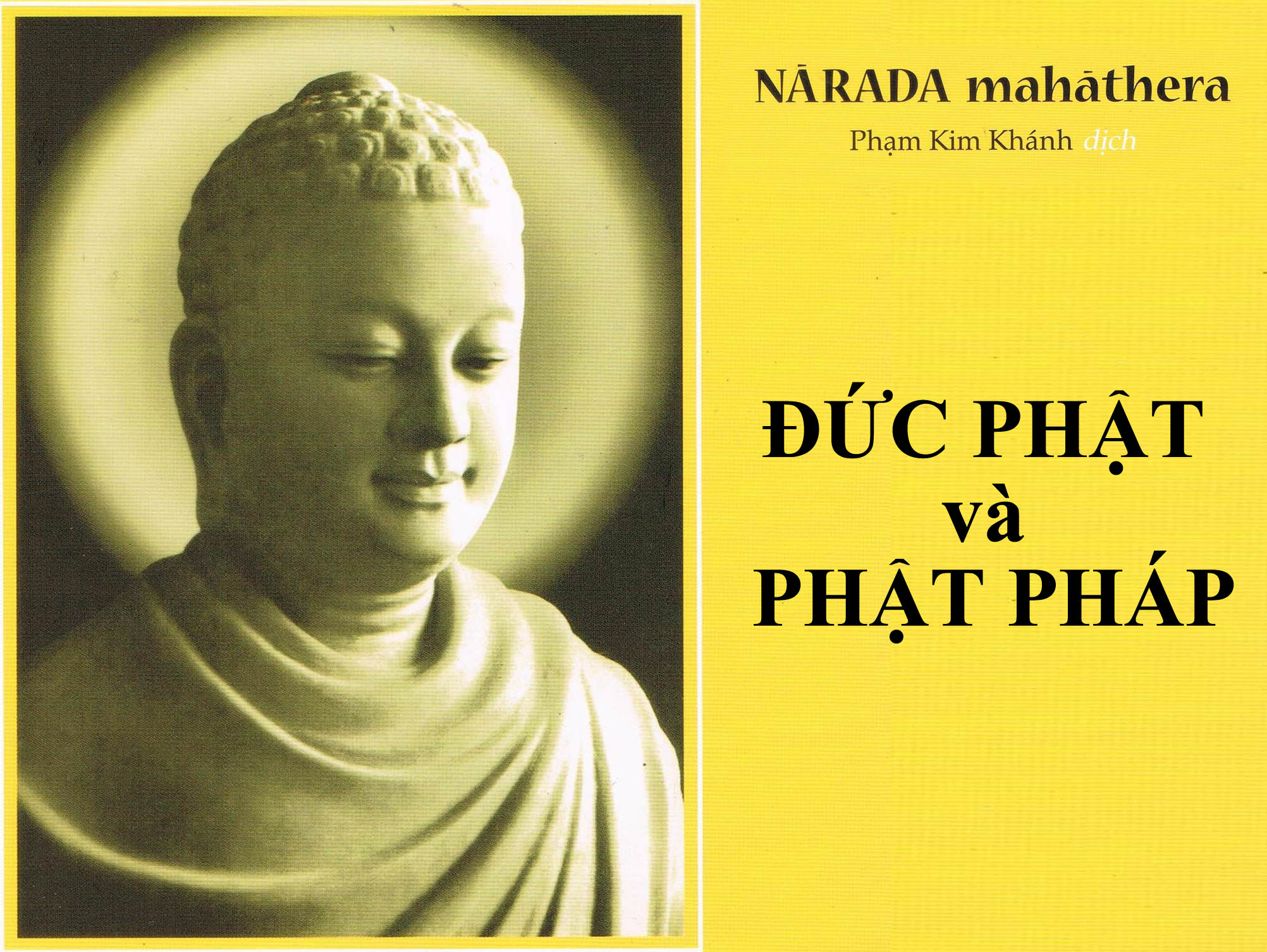 Đức Phật và Phật pháp – Hòa thượng Narada Maha Thera